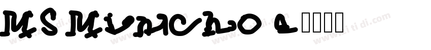 MS Mincho 4字体转换